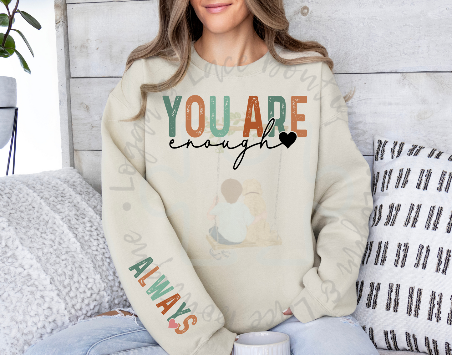 You are Enough Crewneck